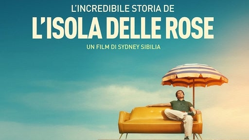 Il trailer ufficiale del film “L’incredibile storia dell’Isola delle Rose”
