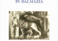 “I Leoni di Venezia in Dalmazia” di Alberto Rizzi, il più grande “cacciatore” di Leoni marciani