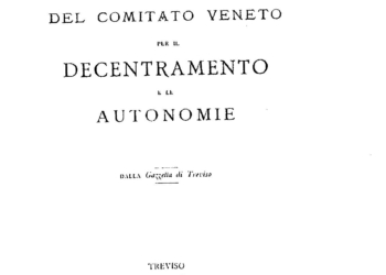 Nasce il “Comitato veneto per il decentramento e le autonomie”: è il 1896