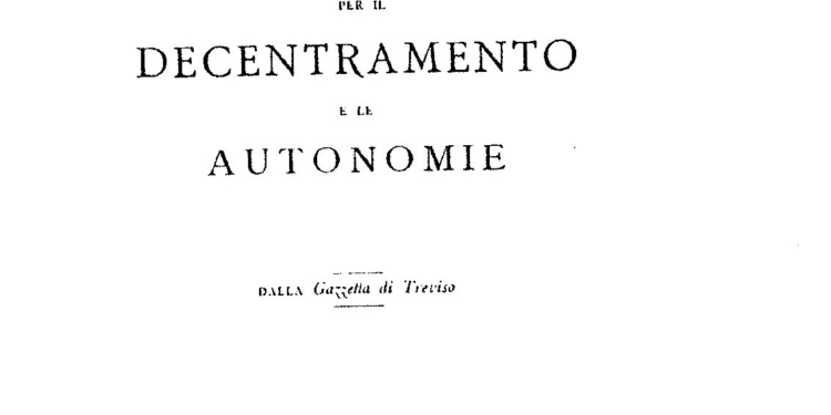 Nasce il “Comitato veneto per il decentramento e le autonomie”: è il 1896