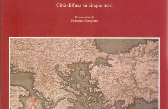 “Venezia da Mar. Città diffusa su cinque mari” di Giorgio Dissera Bragadin