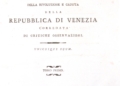Storia Diplomatica della Repubblica di Venezia. Raccolta cronologica-ragionata di documenti inediti