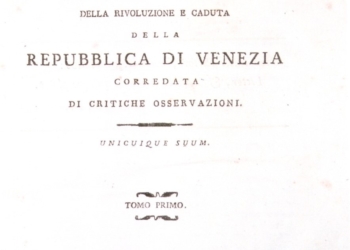 Storia Diplomatica della Repubblica di Venezia. Raccolta cronologica-ragionata di documenti inediti