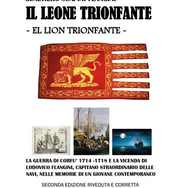 16 giugno 1717 “Il Leone Trionfante” e l’eroismo di Lodovico Flangini vincono i Turchi