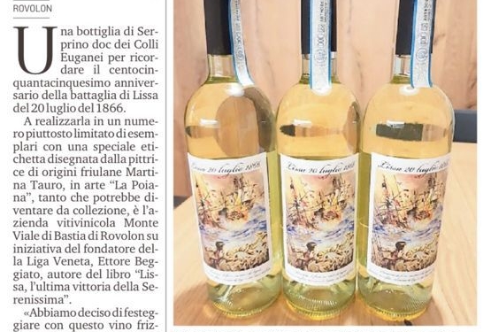 Quei veneti contro l’Italia alla battaglia di Lissa sulle bottiglie di Serprino