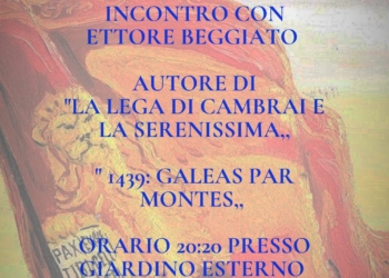 “Lega di Cambrai” e “1439: galeas per montes”, Beggiato a Mogliano il 2 settembre