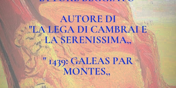 “Lega di Cambrai” e “1439: galeas per montes”, Beggiato a Mogliano il 2 settembre