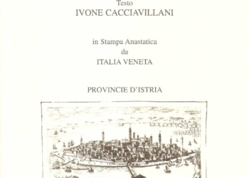 “Istria” di Ivone Cacciavillani: il racconto dell’olandese nel 1796