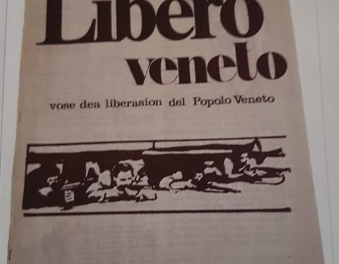 1974, LIBERO VENETO vose dea liberasion del Popolo Veneto