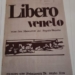 1974, LIBERO VENETO vose dea liberasion del Popolo Veneto