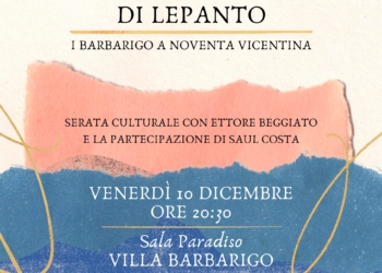 Venerdì 10 dicembre a Noventa Vicentina: la battaglia di Lepanto