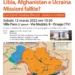 Sabato 12 alle 10.30 a Orsago (Tv) “Libia, Afghanistan e Ucraina. Missioni fallite?”