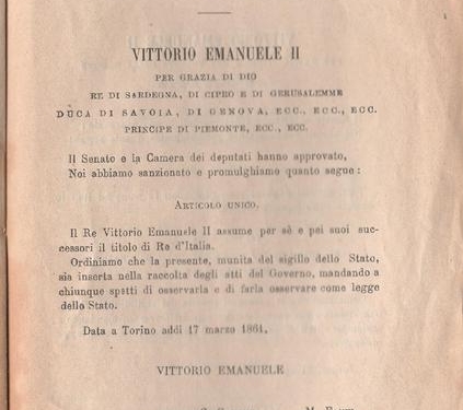 17 marzo 1861, Vittorio Emanuele II proclamato primo re d’Italia. Ma è il primo o il secondo ?