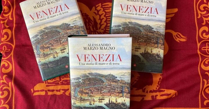 “Venezia. Una storia di mare e di terra”, il nuovo libro di Alessandro Marzo Magno