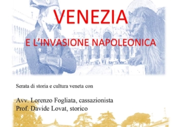 Venerdì 20 gennaio a Romano d’Ezzelino “Venezia e l’invasione napoleonica”