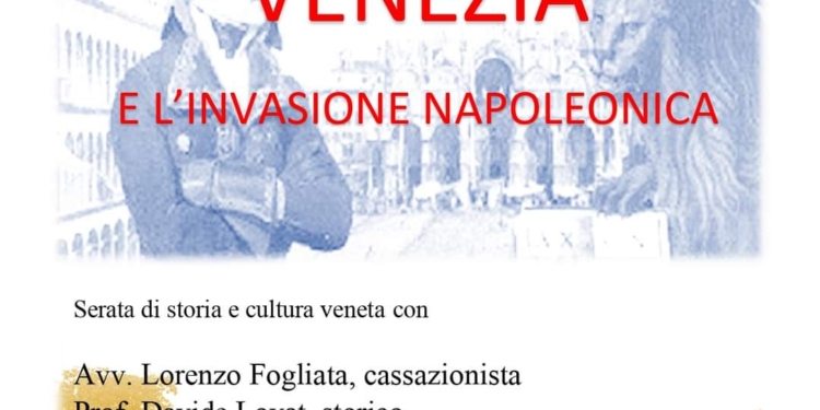 Venerdì 20 gennaio a Romano d’Ezzelino “Venezia e l’invasione napoleonica”