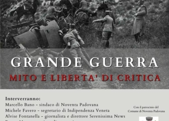 Grande guerra, mito e libertà di critica: domenica 29 a Noventa Padovana, tutti con Michele Favero