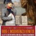 Giovedì 2 marzo a Este “1809: l’insorgenza veneta”