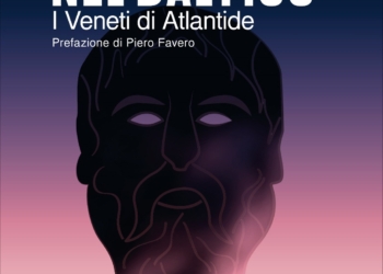 “Platone nel Baltico. I Veneti di Atlantide” nuovo volume di Diego Marin
