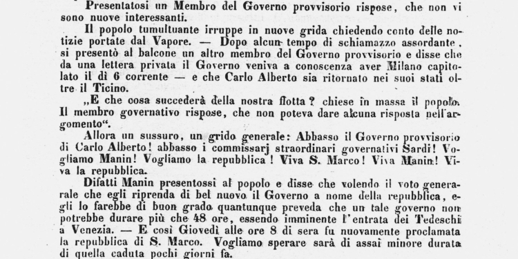 Agosto 1848: Abbasso Carlo Alberto, Viva San Marco! Viva Manin! Viva la repubblica!