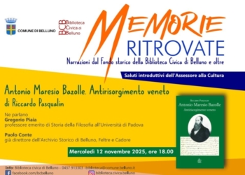 A Belluno presentazione del nuovo volume di Riccardo Pasqualin “Antonio Maresio Bazolle. Antirisorgimento veneto”