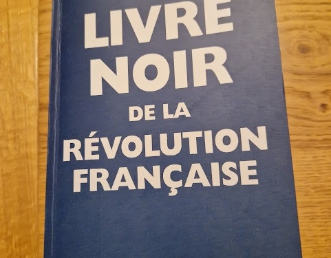 Il libro nero della rivoluzione francese che in Italia non viene tradotto