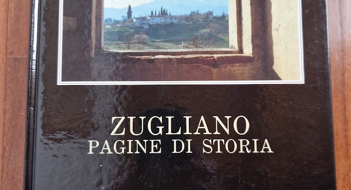 Luglio 1797, “il paese di Zugliano (Vi), fu saccheggiato barbaramente dai francesi”